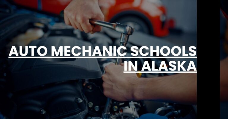 Auto Mechanic Schools in Alaska Feature Image