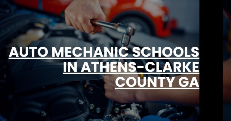 Auto Mechanic Schools in Athens-Clarke County GA Feature Image