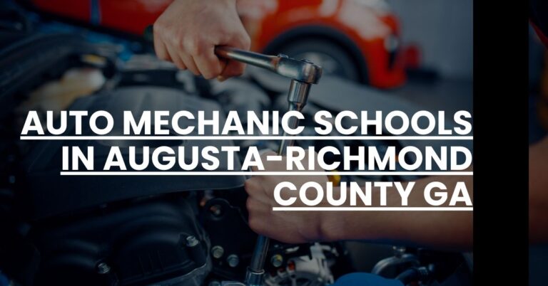 Auto Mechanic Schools in Augusta-Richmond County GA Feature Image