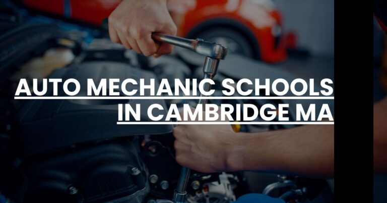 Auto Mechanic Schools in Cambridge MA Feature Image