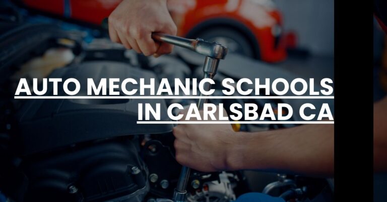 Auto Mechanic Schools in Carlsbad CA Feature Image