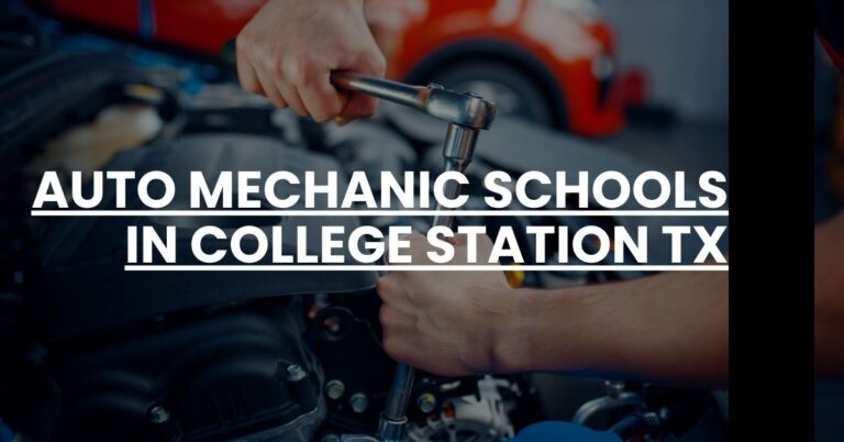 Auto Mechanic Schools in College Station TX Feature Image