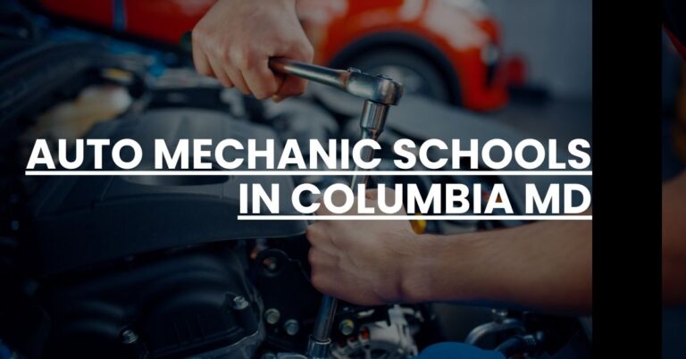 Auto Mechanic Schools in Columbia MD Feature Image