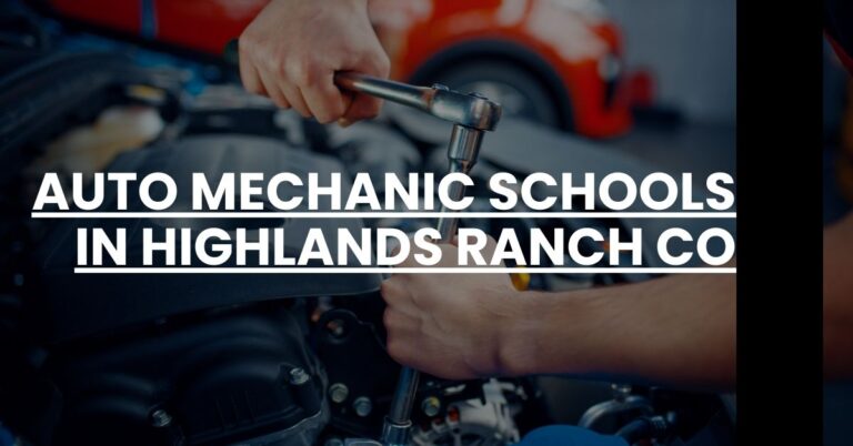 Auto Mechanic Schools in Highlands Ranch CO Feature Image