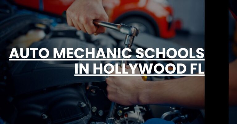 Auto Mechanic Schools in Hollywood FL Feature Image