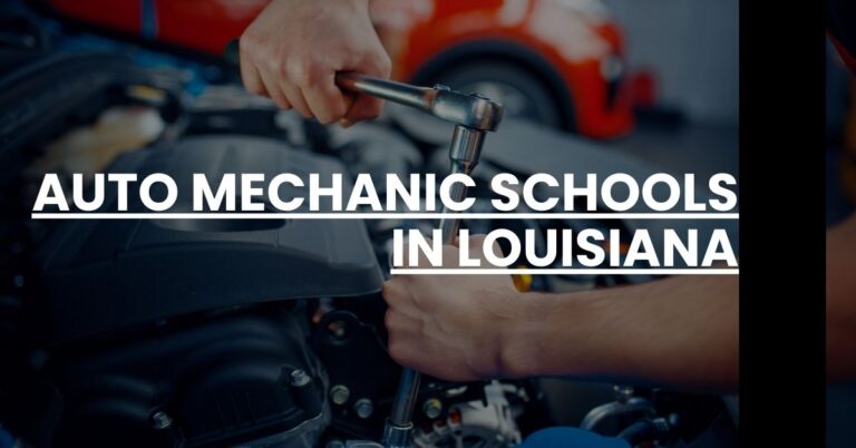 Auto Mechanic Schools in Louisiana Feature Image