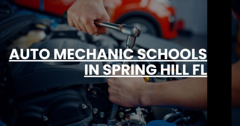 Auto Mechanic Schools in Spring Hill FL Feature Image