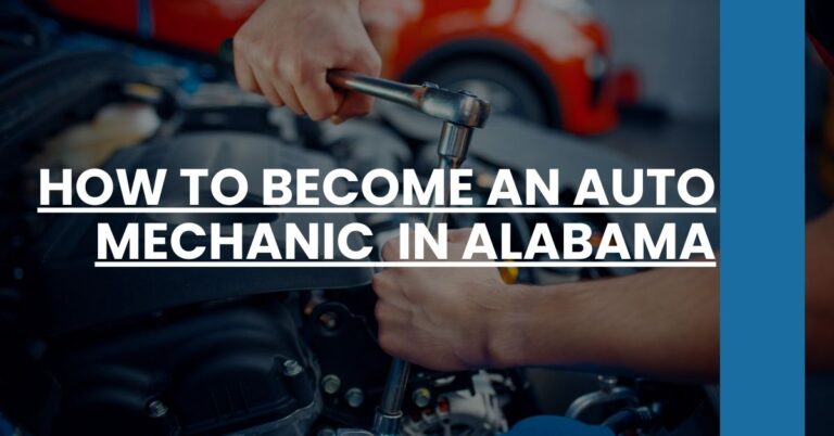 How to Become an Auto Mechanic in Alabama Feature Image