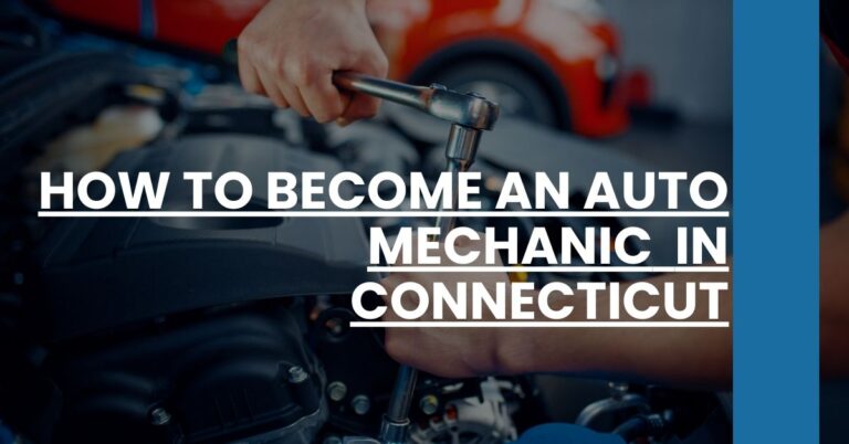 How to Become an Auto Mechanic in Connecticut Feature Image