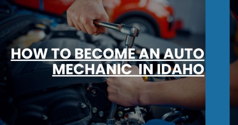 How to Become an Auto Mechanic in Idaho Feature Image