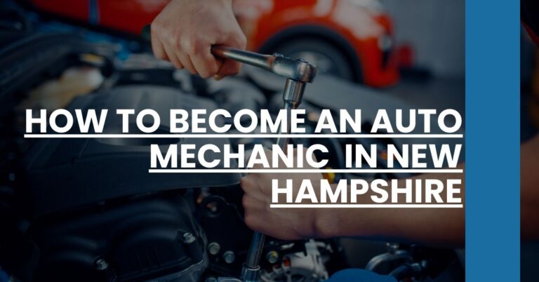 How to Become an Auto Mechanic in New Hampshire Feature Image