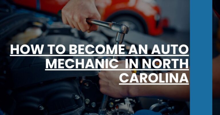 How to Become an Auto Mechanic in North Carolina Feature Image