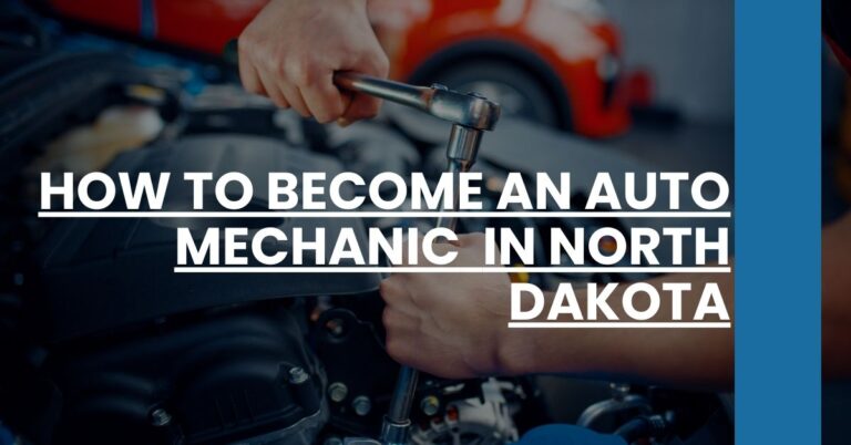 How to Become an Auto Mechanic in North Dakota Feature Image