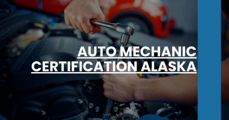 Auto Mechanic Certification Alaska Feature Image