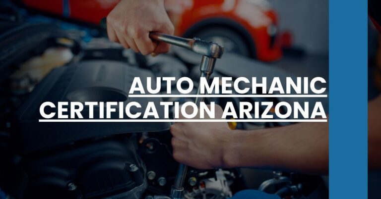 Auto Mechanic Certification Arizona Feature Image