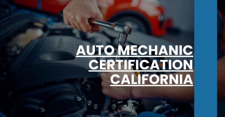 Auto Mechanic Certification California Feature Image