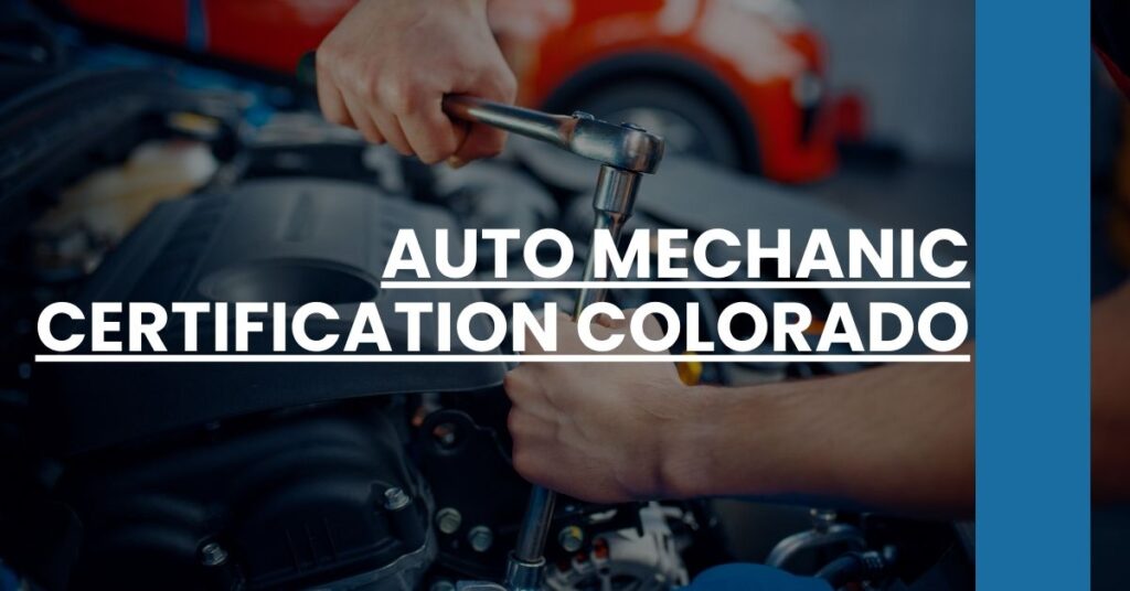 Auto Mechanic Certification Colorado Feature Image