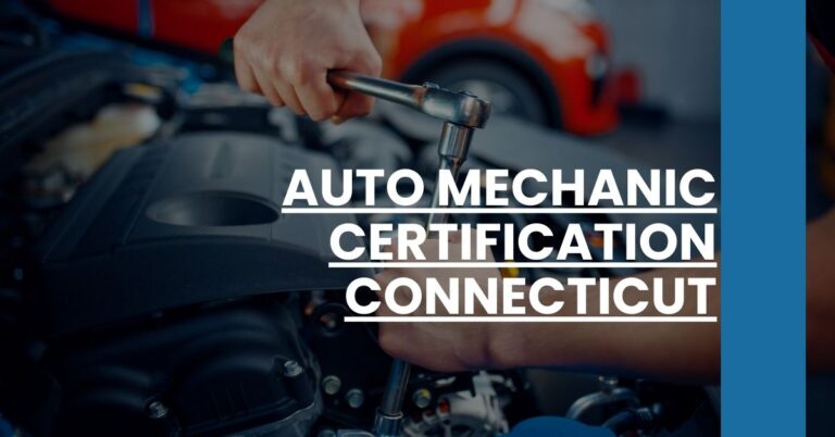 Auto Mechanic Certification Connecticut Feature Image