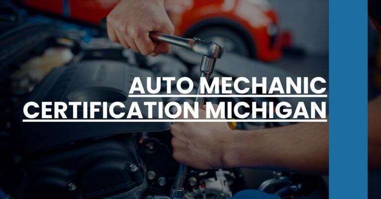 Auto Mechanic Certification Michigan Feature Image