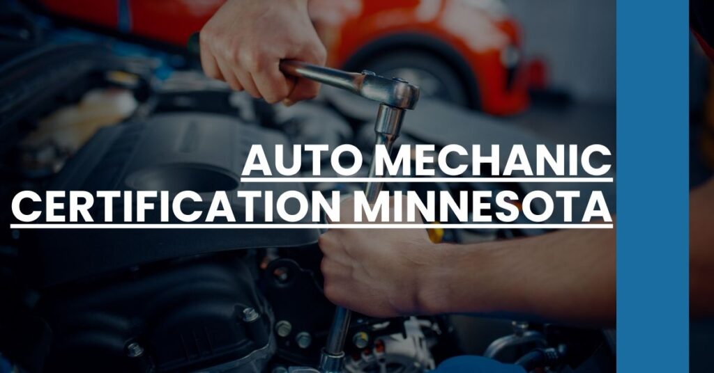 Auto Mechanic Certification Minnesota Feature Image