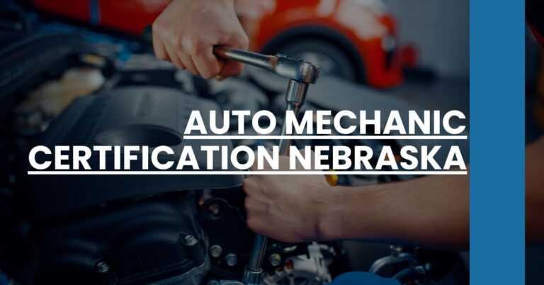 Auto Mechanic Certification Nebraska Feature Image