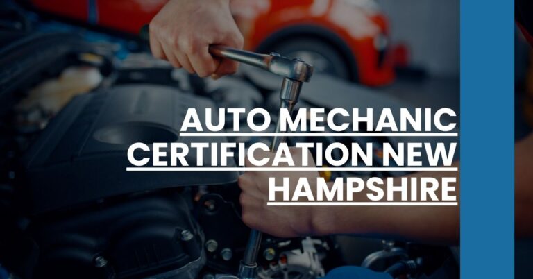 Auto Mechanic Certification New Hampshire Feature Image