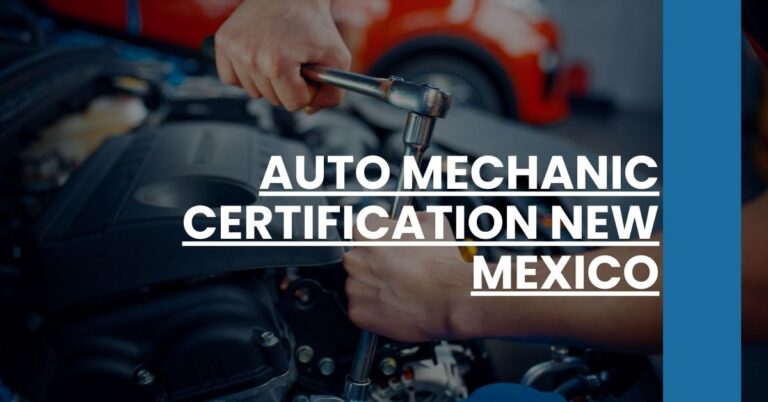 Auto Mechanic Certification New Mexico Feature Image