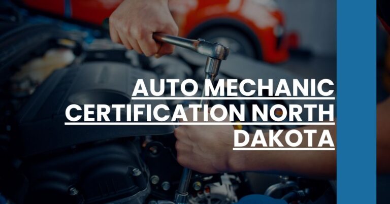 Auto Mechanic Certification North Dakota Feature Image