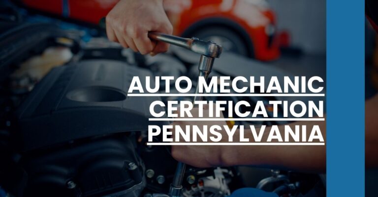 Auto Mechanic Certification Pennsylvania Feature Image