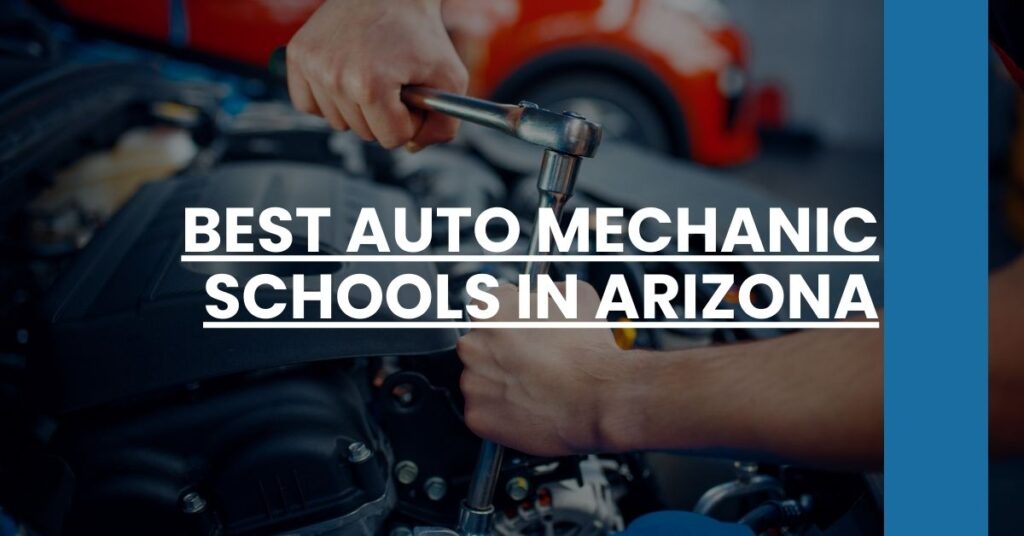 Best Auto Mechanic Schools In Arizona Feature Image