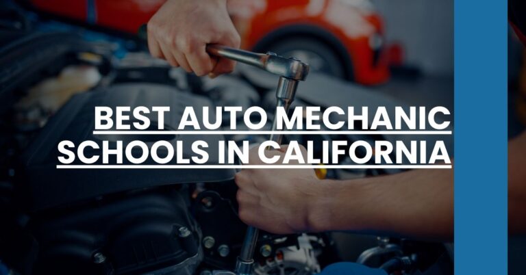 Best Auto Mechanic Schools In California Feature Image