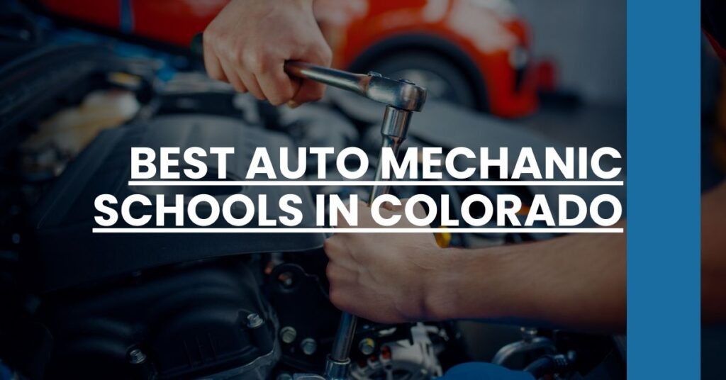 Best Auto Mechanic Schools In Colorado Feature Image