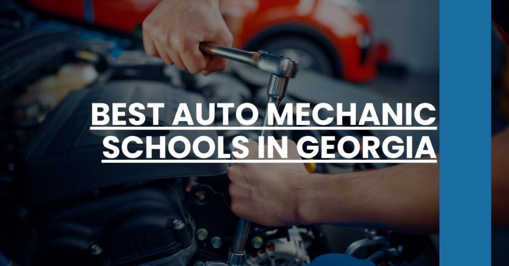 Best Auto Mechanic Schools In Georgia Feature Image