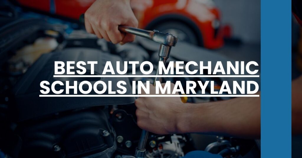 Best Auto Mechanic Schools In Maryland Feature Image