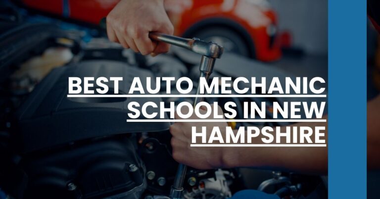 Best Auto Mechanic Schools In New Hampshire Feature Image