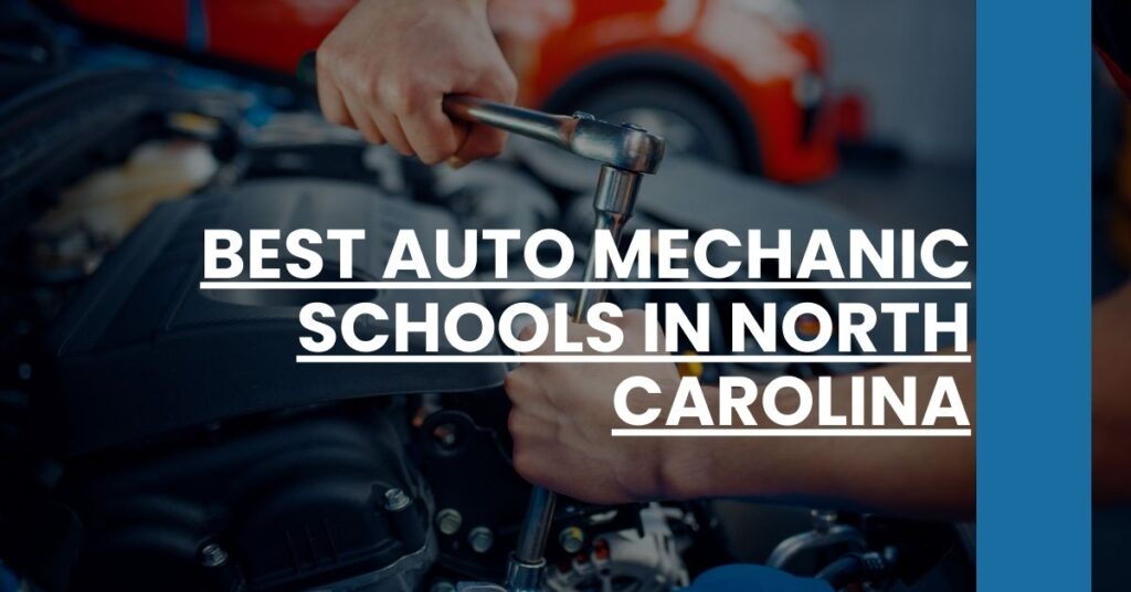 Best Auto Mechanic Schools In North Carolina Feature Image