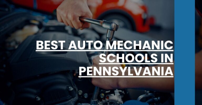 Best Auto Mechanic Schools In Pennsylvania Feature Image