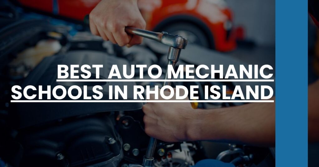 Best Auto Mechanic Schools In Rhode Island Feature Image