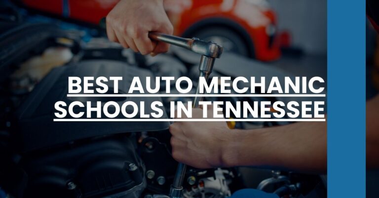 Best Auto Mechanic Schools In Tennessee Feature Image