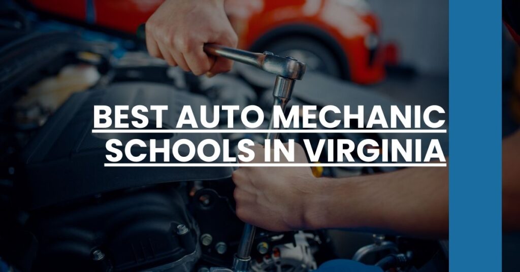 Best Auto Mechanic Schools In Virginia Feature Image