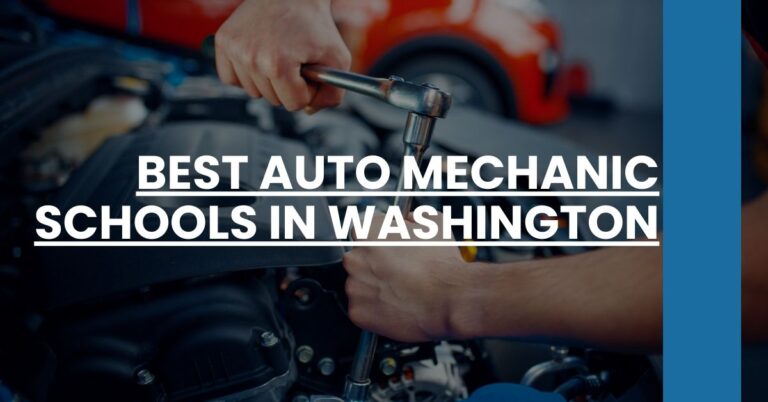 Best Auto Mechanic Schools In Washington Feature Image