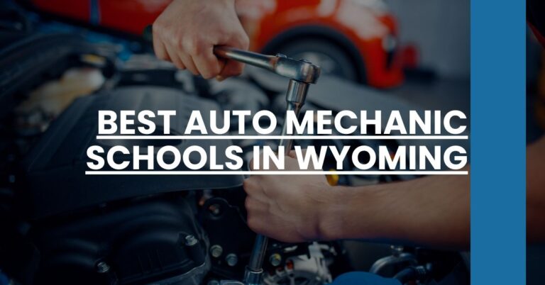 Best Auto Mechanic Schools In Wyoming Feature Image