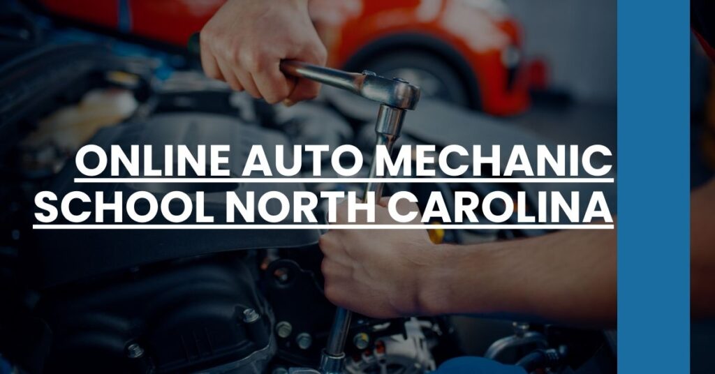 Online Auto Mechanic School North Carolina Feature Image