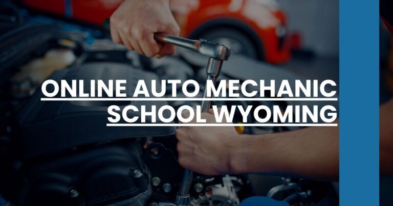 Online Auto Mechanic School Wyoming Feature Image